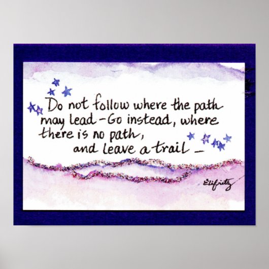 Poster Ne suivez pas où le chemin peut mener... (Devant)