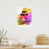 Poster Ne te réveille pas. Dormir. Anti-motivation (Cuisine)