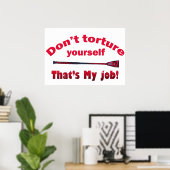 Poster Ne te torture pas toi-même (Bureau à domicile)