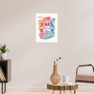 Poster Ne t'inquiète pas, sois heureux