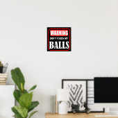 Poster ne touche pas à mes couilles (Bureau à domicile)