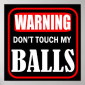 Poster ne touche pas à mes couilles (Devant)