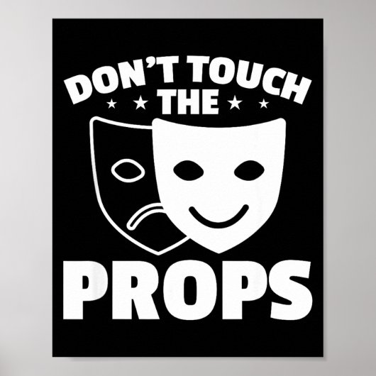 Poster Ne touchez pas à l'équipe de scène technique de th (Devant)