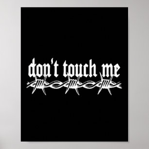 Poster Ne Touchez Pas Moi Barbed Wire Introvert Art Tatto