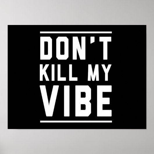 Poster Ne tue pas ma vibe (Devant)