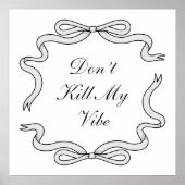 Poster Ne tue pas ma vibe (Devant)