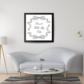 Poster Ne tue pas ma vibe
