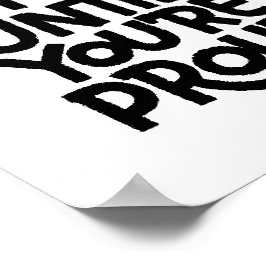 Poster Ne vous arrêtez pas tant que vous n'êtes pas fier (Coin)