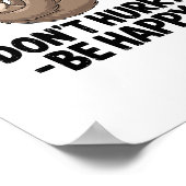 Poster Ne vous dépêchez pas d'être heureux (Coin)