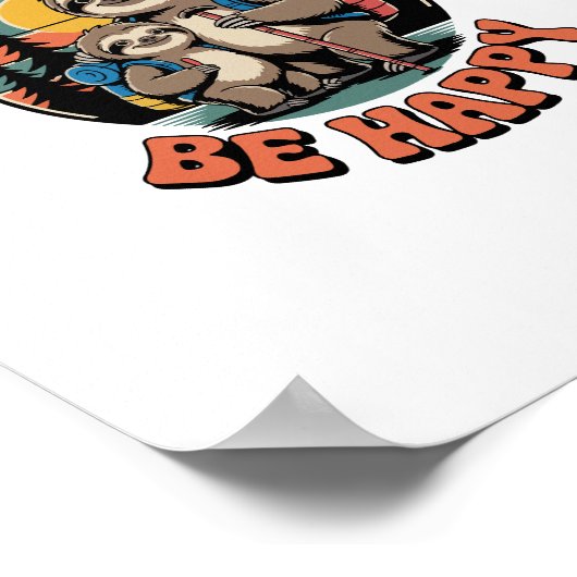 Poster Ne vous dépêchez pas, soyez heureux avec l'équipe  (Coin)