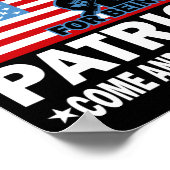 Poster Ne Vous Excusez Jamais D'Être Un Patriote (Coin)