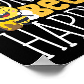 Poster Ne vous inquiétez pas Bee Happy Beekeeper Honey Be (Coin)