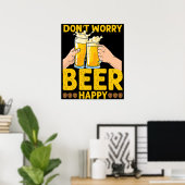 Poster Ne vous inquiétez pas Bière Happy Funny Drinker De (Bureau à domicile)