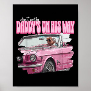 Poster Ne Vous Inquiétez Pas Des Dames En Chemin Drôle Do
