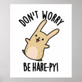 Poster Ne vous inquiétez pas Être Hare-py Funny Rabbit Pu (Devant)