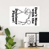 Poster Ne vous mêlez pas du Dulcimer Player (Bureau à domicile)