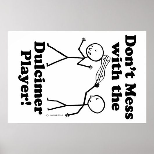 Poster Ne vous mêlez pas du Dulcimer Player (Devant)
