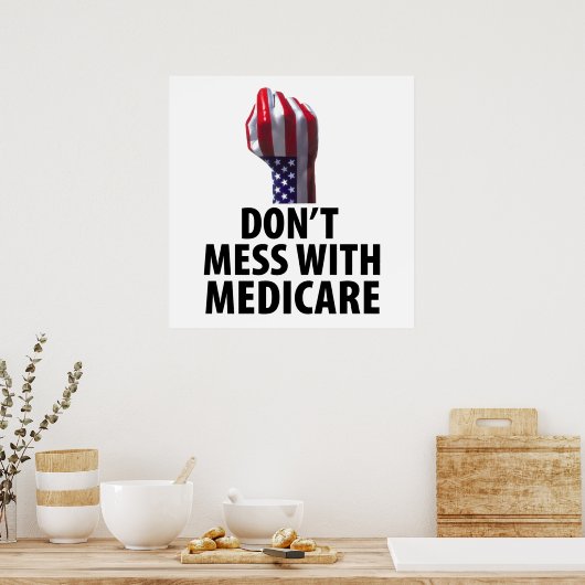 Poster N'embêtez pas Medicare (Cuisine)