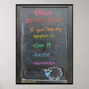 Poster n'entrez pas si vous avez des signes d'affiche...