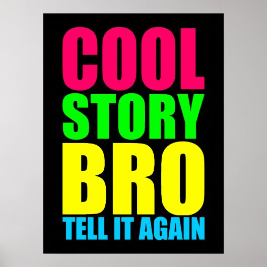 Poster Neon Cool Story Bro (Devant)