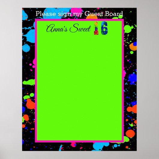 Poster Neon Glow Paint Splatter Sweet 16 Planche d'hôtes (Devant)
