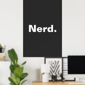 Poster Nerd un mot blanc texte minimalisme drôle design (Bureau à domicile)