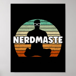 Poster Nerdmaste Nerd Geek Yoga Joueur Amusant Mignon Hip