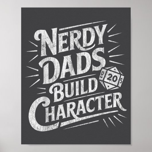 Poster Nerdy Dads Build Character Father Humor  (Devant)
