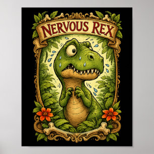 Poster Nervous Rex - Tyrannosaure drôle