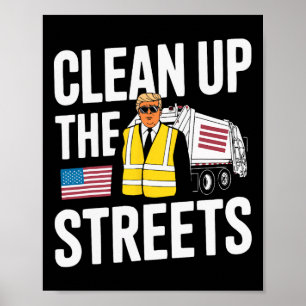 Poster Nettoyage de Donald Trump partisan républicain de