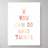 Poster Neutre vous pouvez faire des choses difficiles imp (Devant)
