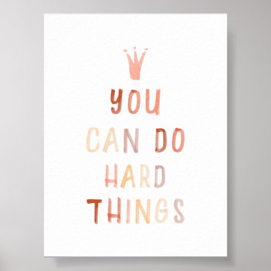 Poster Neutre vous pouvez faire des choses difficiles imp (Devant)