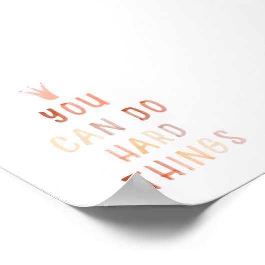 Poster Neutre vous pouvez faire des choses difficiles imp (Coin)