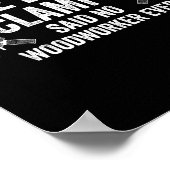 Poster Never Enough Clamps Funny Joinery Woodworking Men (Coin)