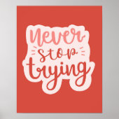 Poster Never Stop Crying Positive Quote Red Inspirational (Devant)