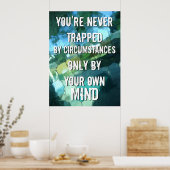 Poster Never Trapped by Circumstances Quote Blue Green (Cuisine)