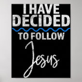 Poster New Believer I Have Decided To Follow Jesus In Bap (Devant)