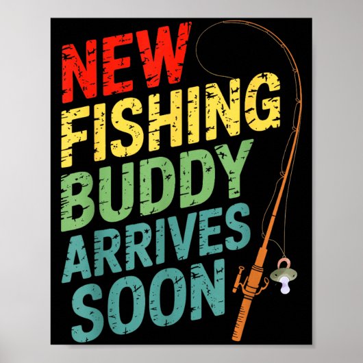 Poster New Fishing Buddy Arrives Soon For Father’s Day An (Devant)