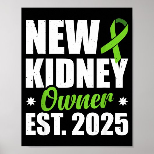 Poster New Kidney Owner Est. 2025  (Devant)