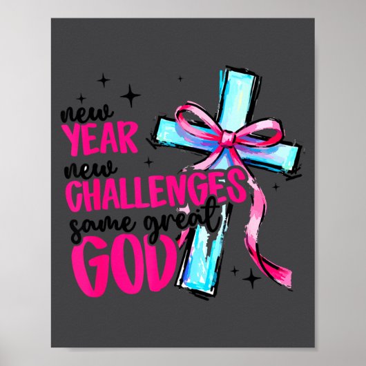 Poster New Year New Challenges Same Great God Happy New Y (Devant)