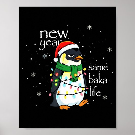 Poster New Year Same Baka Life Penguin New Year Sarcastic (Devant)