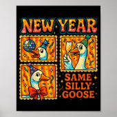 Poster New Year Same Silly Goose Funny Retro Party Gift  (Devant)