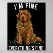 Poster Newfoundland Dog Christmas I'm Fine Everything Is  (Devant)