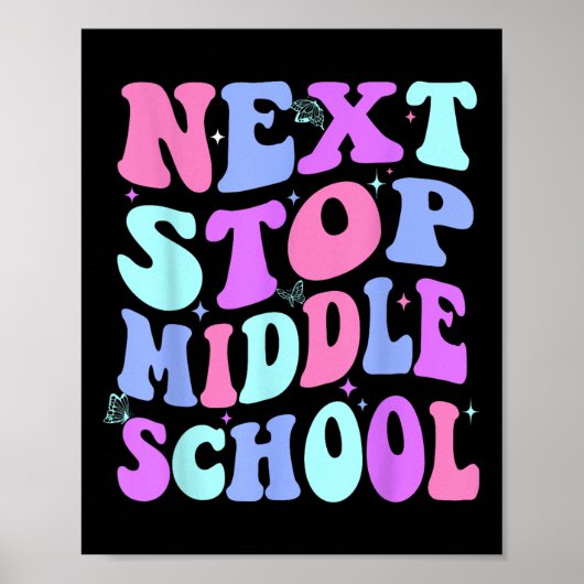Poster Next Stop collège Super école primaire G (Devant)