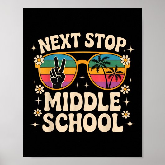 Poster Next Stop Middle School Elémentaire School Funny G (Devant)