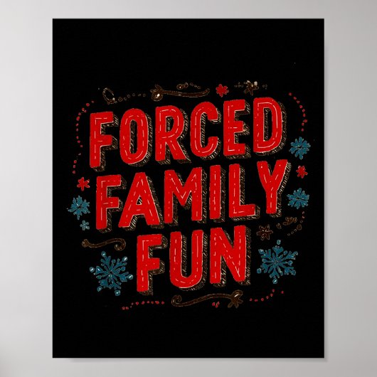 Poster Nice Christmas Statement For Forced Family Fun Lov (Devant)