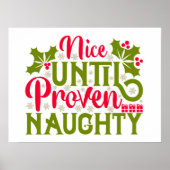 Poster Nice jusqu'à prouvé coquine Funny Noël Imprimer (Devant)