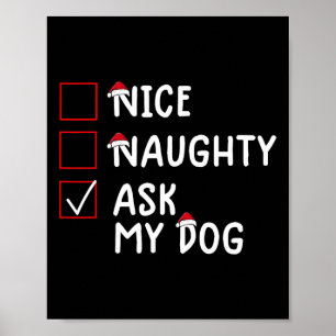 Poster Nice Naughty Ask Chien mignon Noël