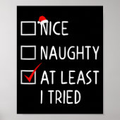 Poster Nice Naughty At Least I Tried Christmas List Santa (Devant)