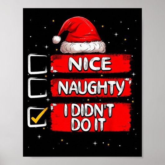 Poster Nice Naughty I Didn't Do It Christmas List Santa C (Devant)